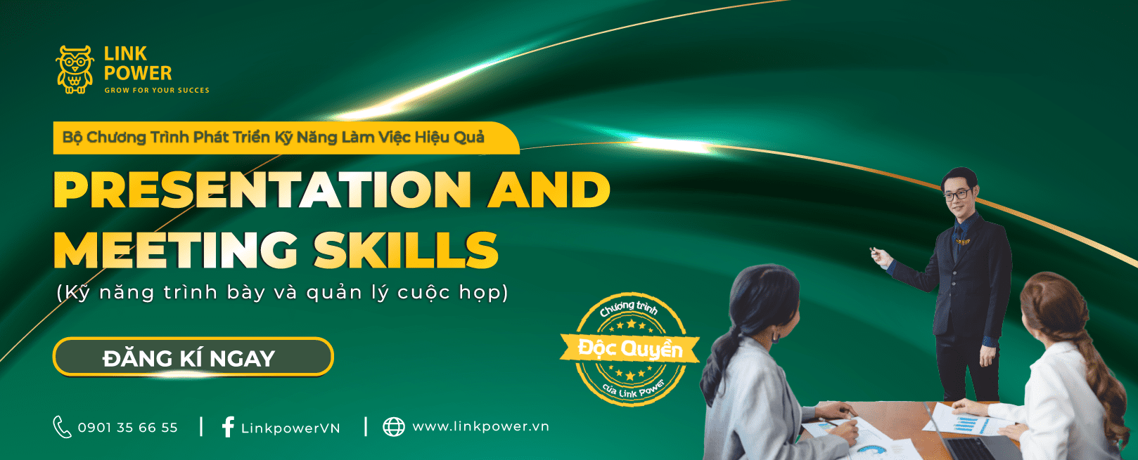 CHƯƠNG TRÌNH ĐÀO TẠO KỸ NĂNG TRÌNH BÀY VÀ QUẢN LÝ CUỘC HỌP