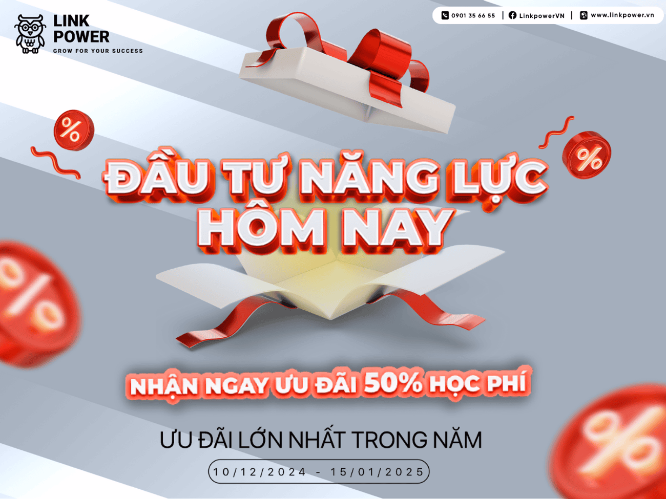ĐẦU TƯ HÔM NAY NHẬN NGAY ƯU ĐÃI 50% HỌC PHÍ 