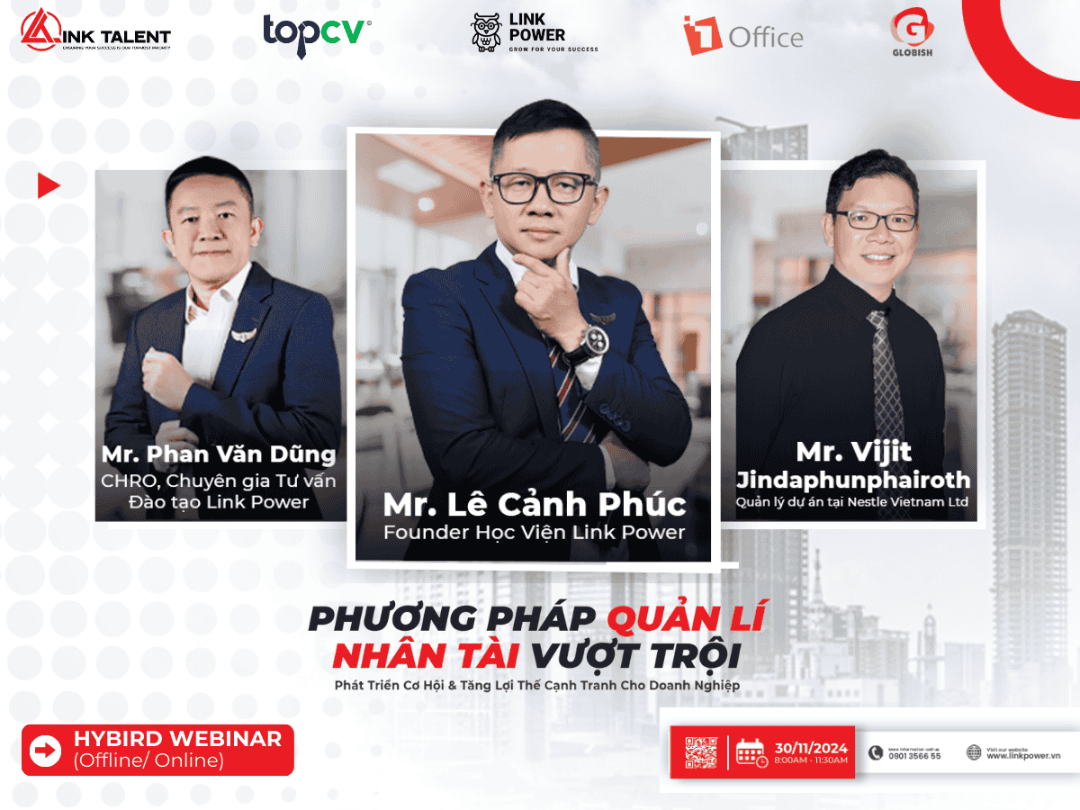 WEBINAR "PHƯƠNG PHÁP QUẢN LÝ NHÂN TÀI VƯỢT TRỘI"