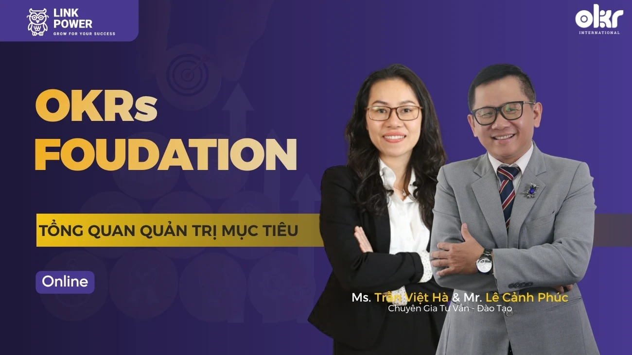 KHÓA HỌC OKRs QUỐC TẾ OKRS FOUNDATION