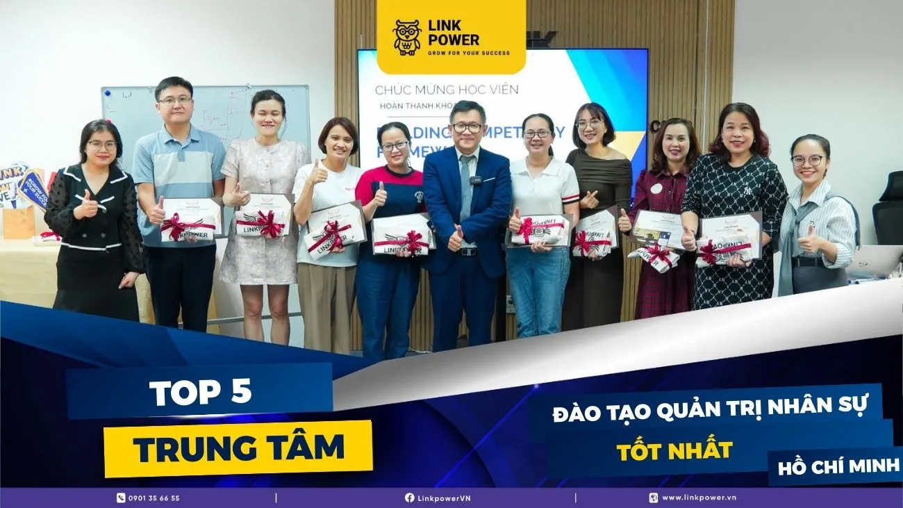 5 TRUNG TÂM ĐÀO TẠO QUẢN TRỊ NHÂN SỰ TỐT NHẤT THÀNH PHỐ HỒ CHÍ MINH