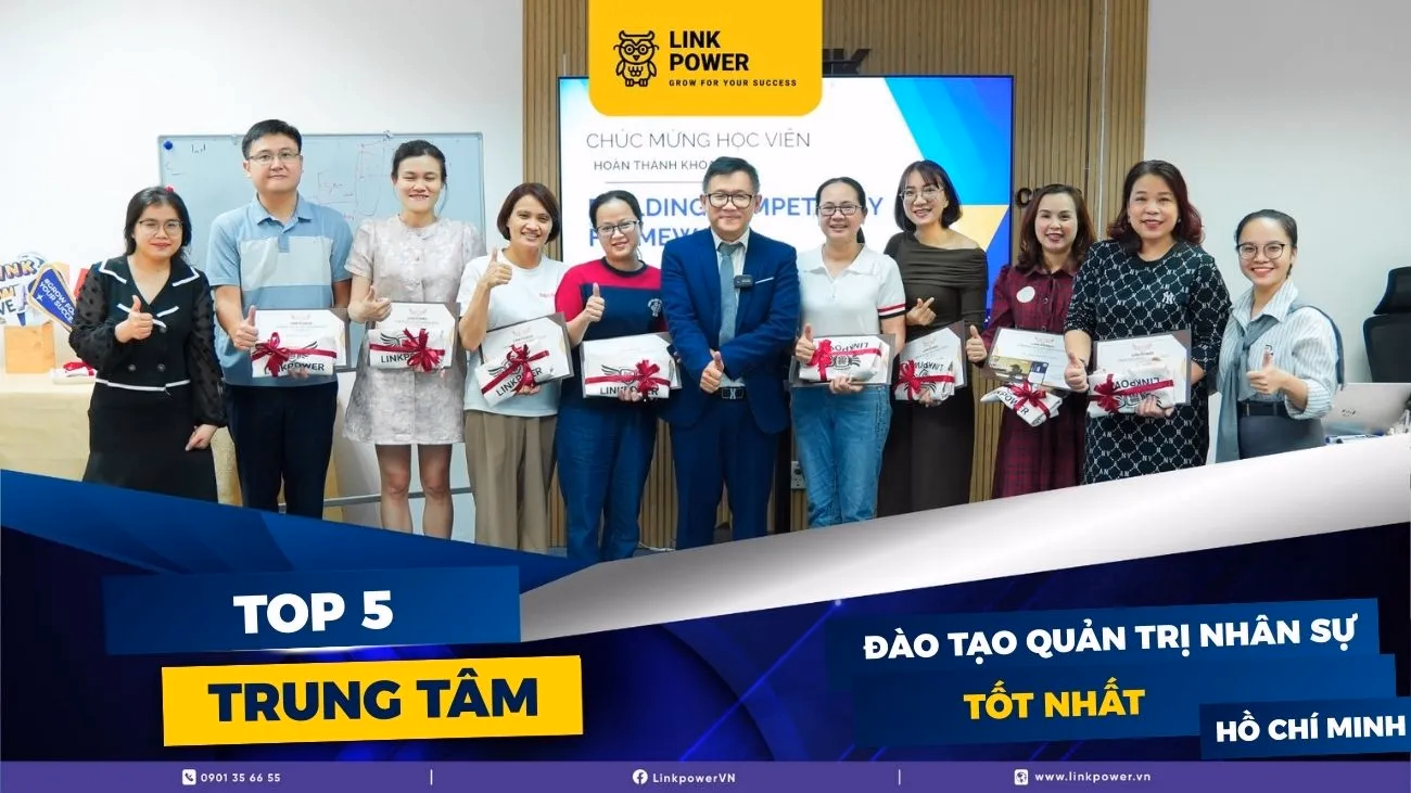 5 TRUNG TÂM ĐÀO TẠO QUẢN TRỊ NHÂN SỰ TỐT NHẤT THÀNH PHỐ HỒ CHÍ MINH