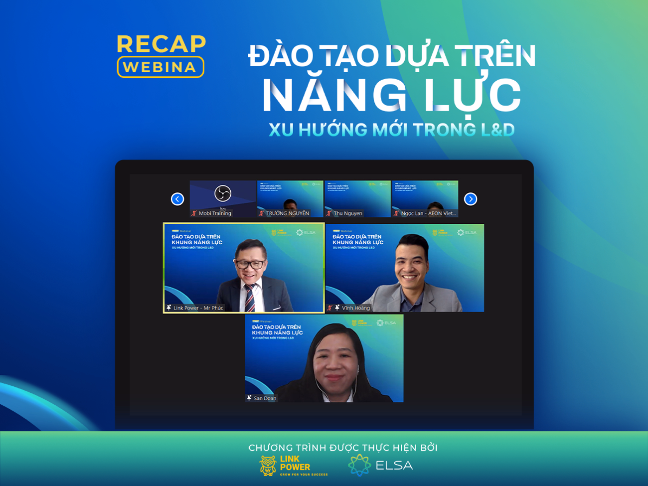 RECAP WEBINAR: ĐÀO TẠO DỰA TRÊN NĂNG LỰC - XU HƯỚNG MỚI TRONG L&D
