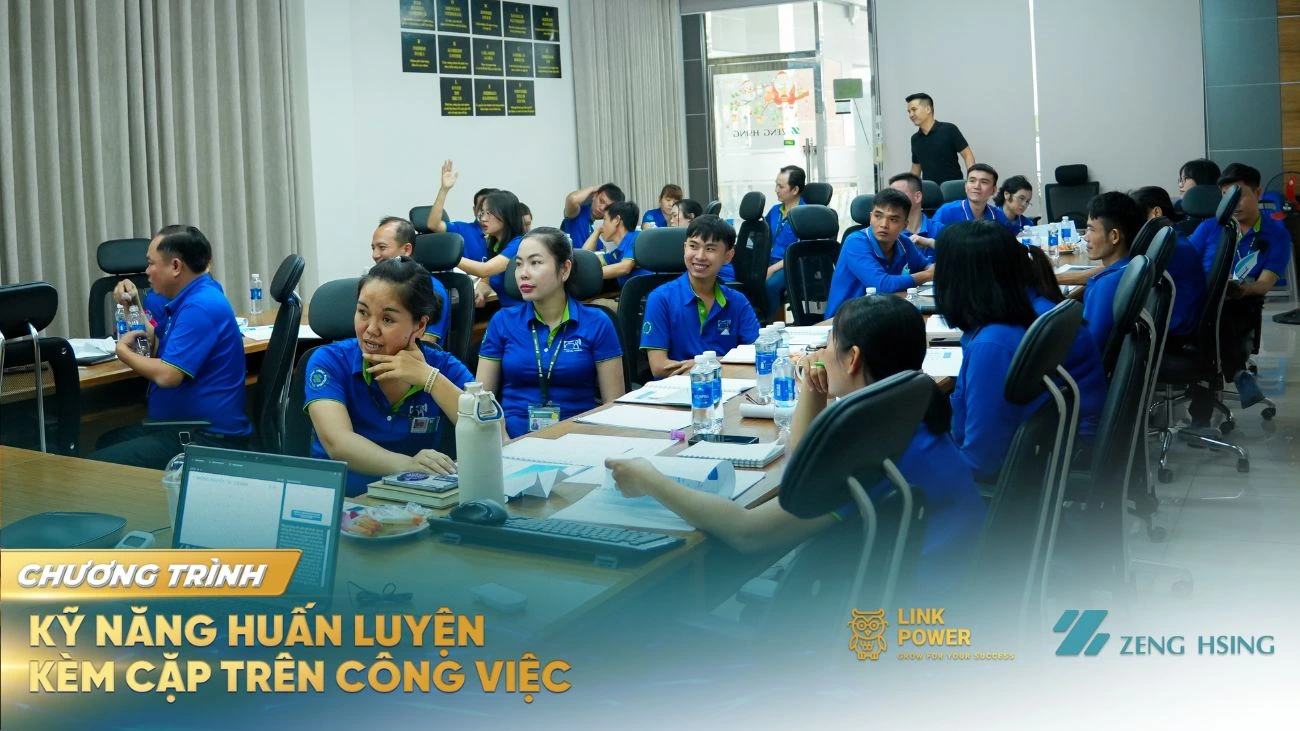 CHƯƠNG TRÌNH ĐÀO TẠO “KỸ NĂNG HUẤN LUYỆN KÈM CẶP TRÊN CÔNG VIỆC” TẠI ZENG HSING