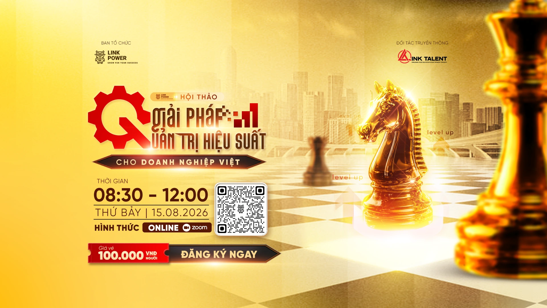 HỘI THẢO "GIẢI PHÁP QUẢN TRỊ HIỆU SUẤT CHO DOANH NGHIỆP VIỆT"