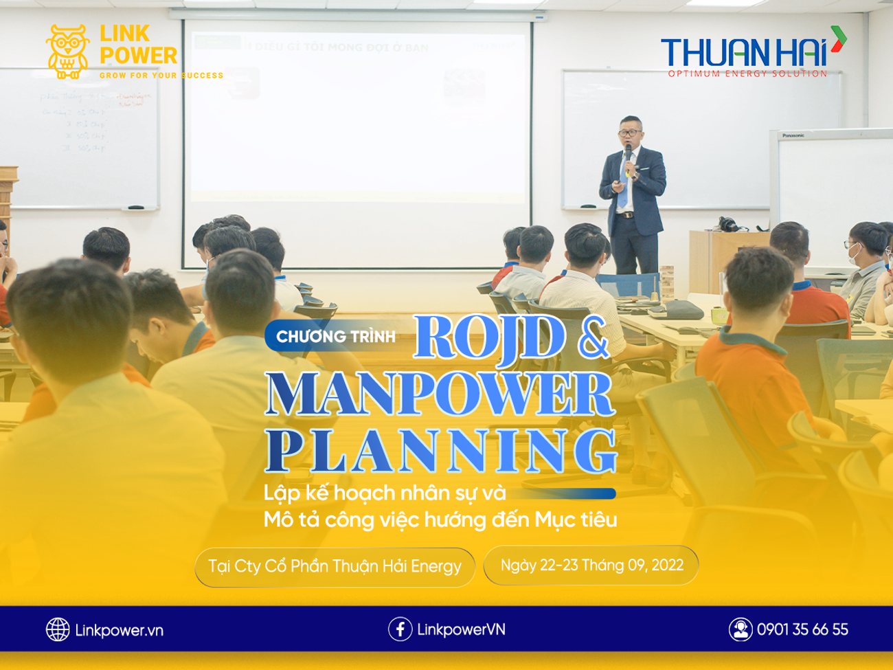 KHAI GIẢNG CHƯƠNG TRÌNH ĐÀO TẠO "ROJD & MANPOWER PLANNING" TẠI CÔNG TY CỔ PHẦN THUẬN HẢI ENERGY