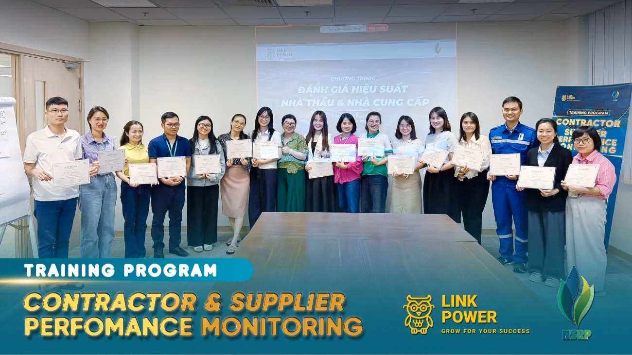 CHƯƠNG TRÌNH ĐÀO TẠO “CONTRACTOR & SUPPLIER PERFORMANCE MONITORING” TẠI LỌC HÓA DẦU NGHI SƠN