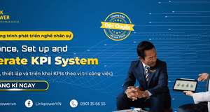 CHƯƠNG TRÌNH ĐÀO TẠO CẢI TIẾN, THIẾT LẬP VÀ TRIỂN KHAI KPIs THEO VỊ TRÍ CÔNG VIỆC
