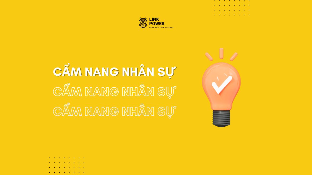 CẨM NANG LÀM NHÂN SỰ A TO GEN Z