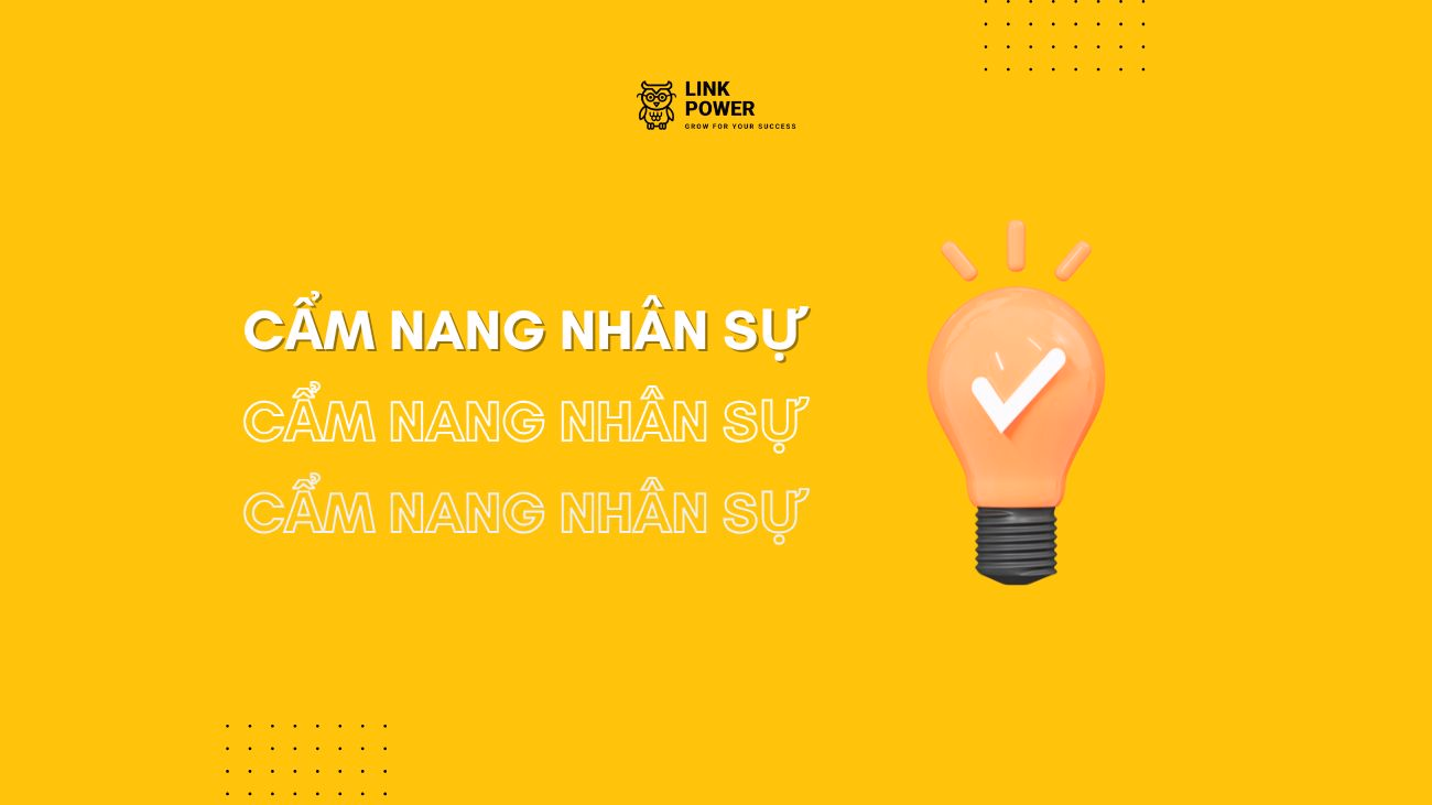 CẨM NANG LÀM NHÂN SỰ A TO GEN Z