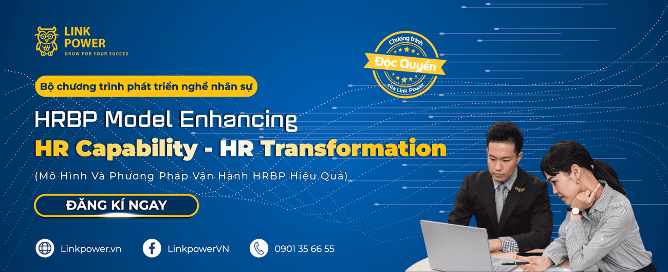 CHƯƠNG TRÌNH ĐÀO TẠO MÔ HÌNH VÀ PHƯƠNG PHÁP VẬN HÀNH HRBP HIỆU QUẢ