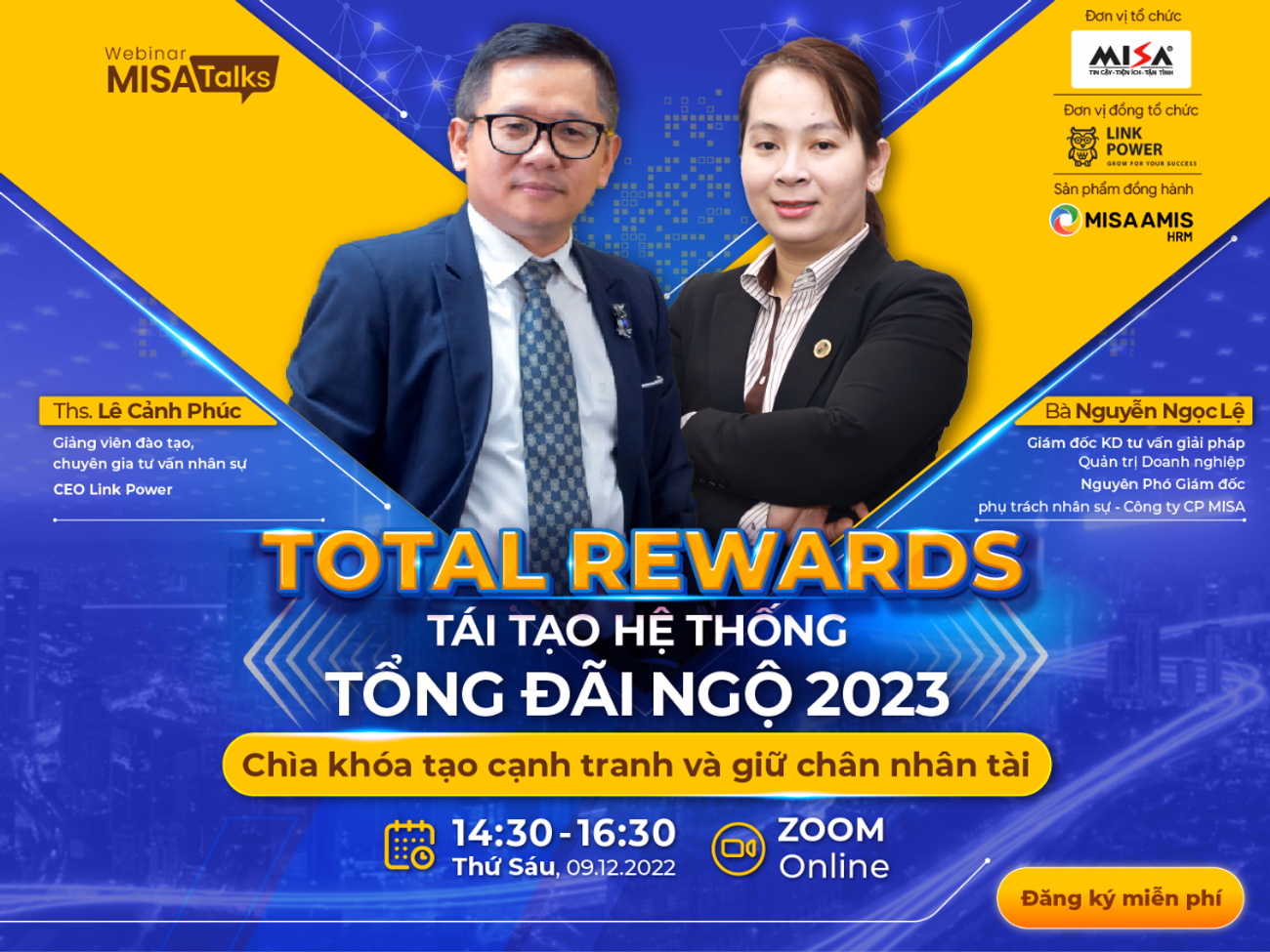 WEBINAR: TÁI TẠO HỆ THỐNG TỔNG ĐÃI NGỘ 2023 - CHÌA KHÓA TẠO CẠNH TRANH VÀ GIỮ CHÂN NHÂN TÀI