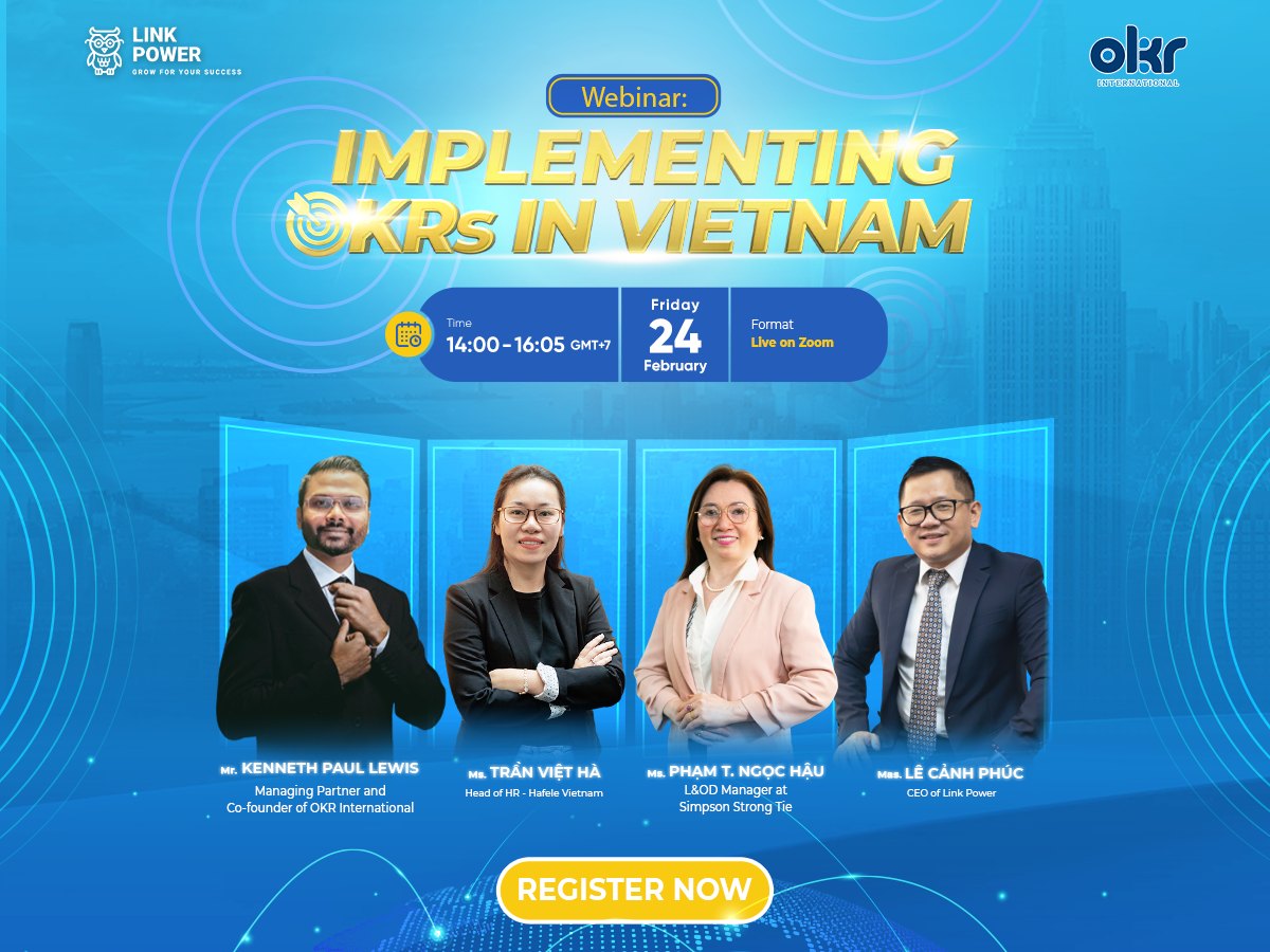 GIỚI THIỆU WEBINAR QUỐC TẾ: IMPLEMENTING OKRs IN VIETNAM 