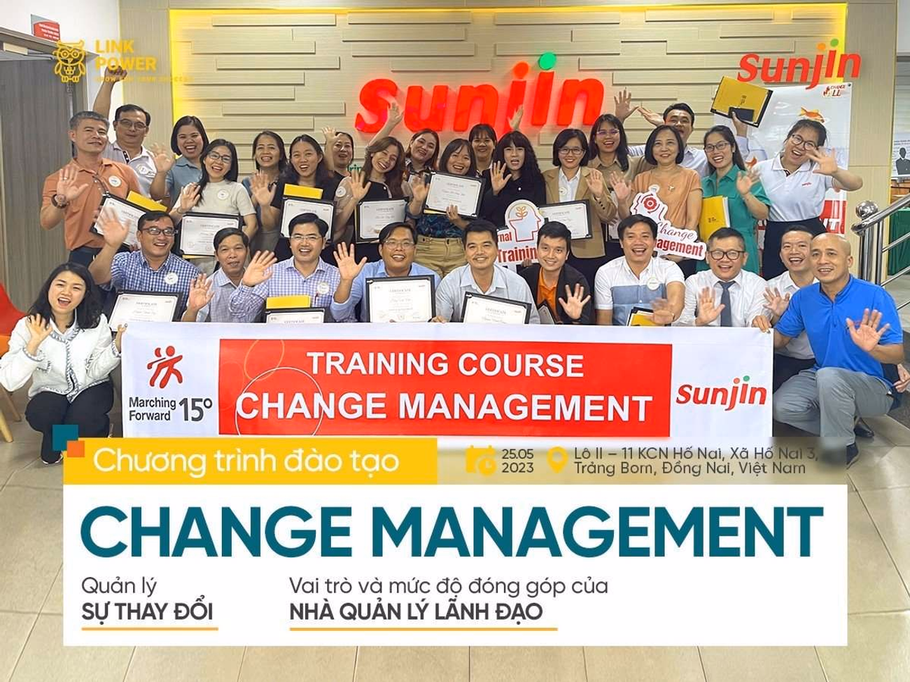 CHƯƠNG TRÌNH ĐÀO TẠO “CHANGE MANAGEMENT - QUẢN LÝ SỰ THAY ĐỔI” TẠI SUNJIN VINA