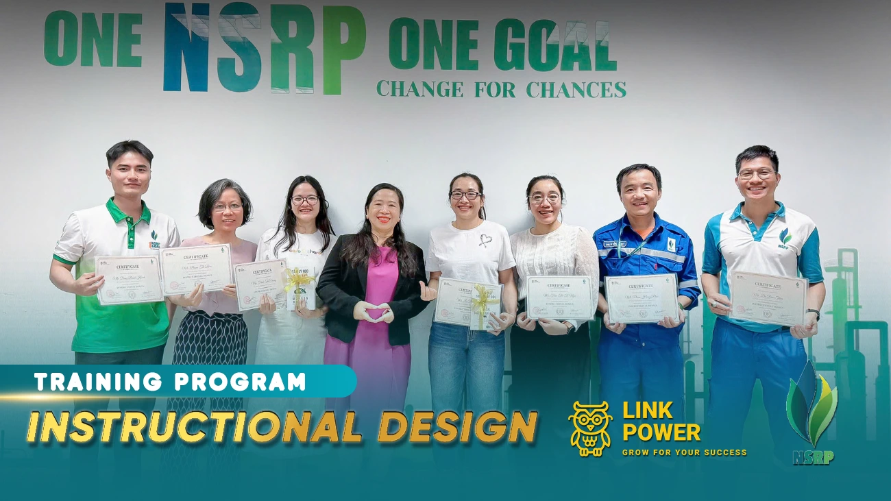 CHƯƠNG TRÌNH ĐÀO TẠI “INSTRUCTIONAL DESIGN” TẠI LỌC HÓA DẦU NGHI SƠN