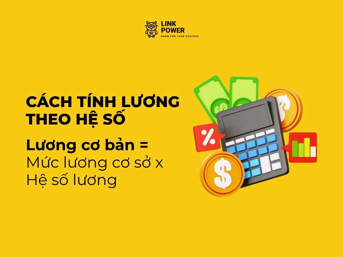 Cách tính hệ số lương