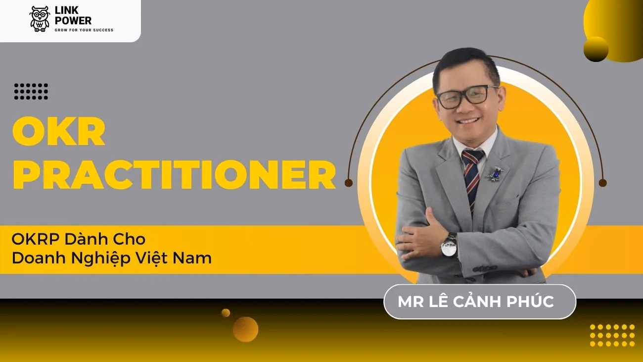 KHÓA HỌC OKR PRATITIONER (OKRP)