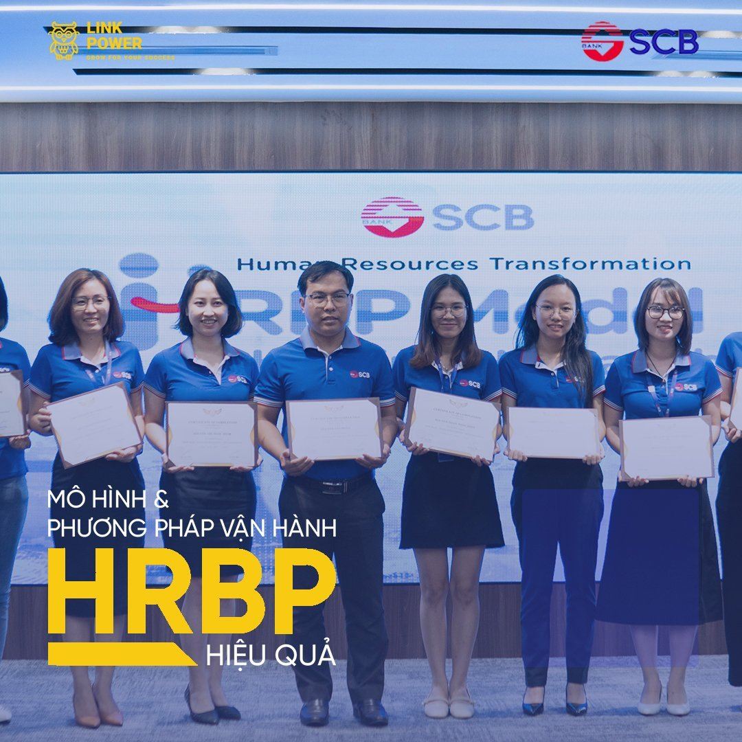 BẾ GIẢNG CHƯƠNG TRÌNH ĐÀO TẠO "PHƯƠNG PHÁP TRIỂN KHAI, VẬN HÀNH HRBP HIỆU QUẢ" TẠI NGÂN HÀNG SCB