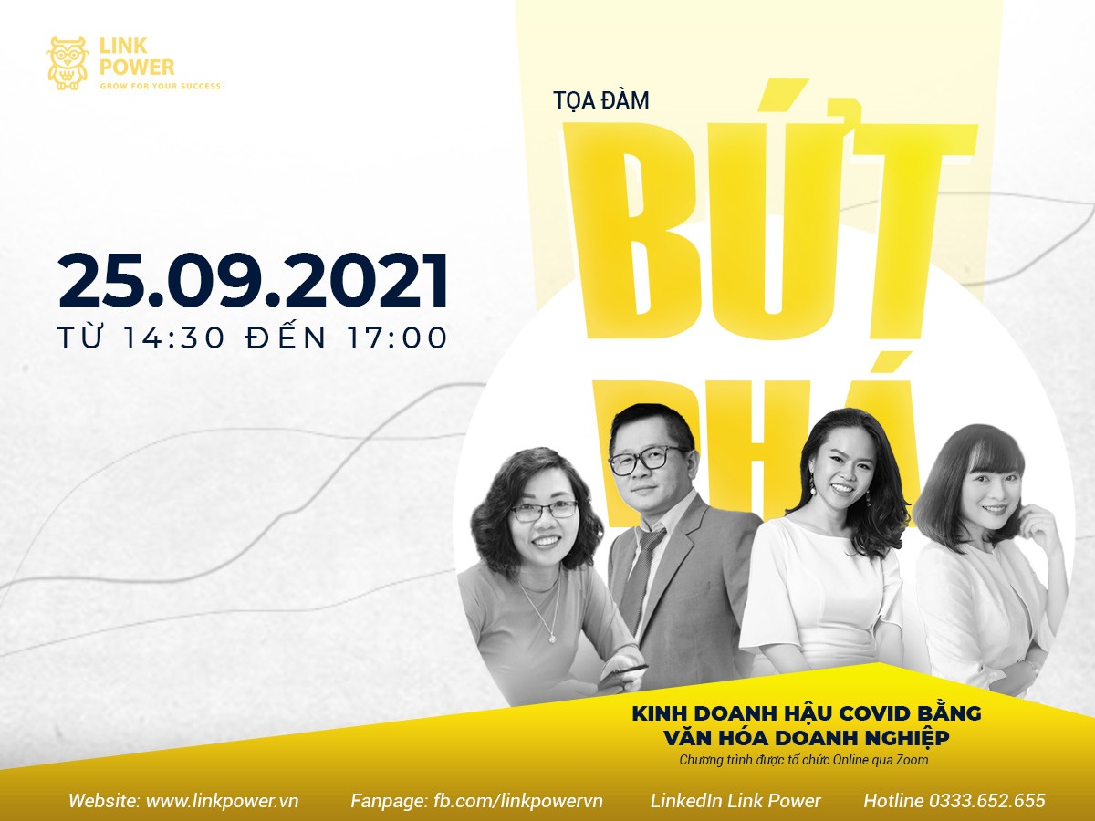 TỌA ĐÀM: BỨT PHÁ KINH DOANH HẬU COVID BẰNG VĂN HÓA DOANH NGHIỆP