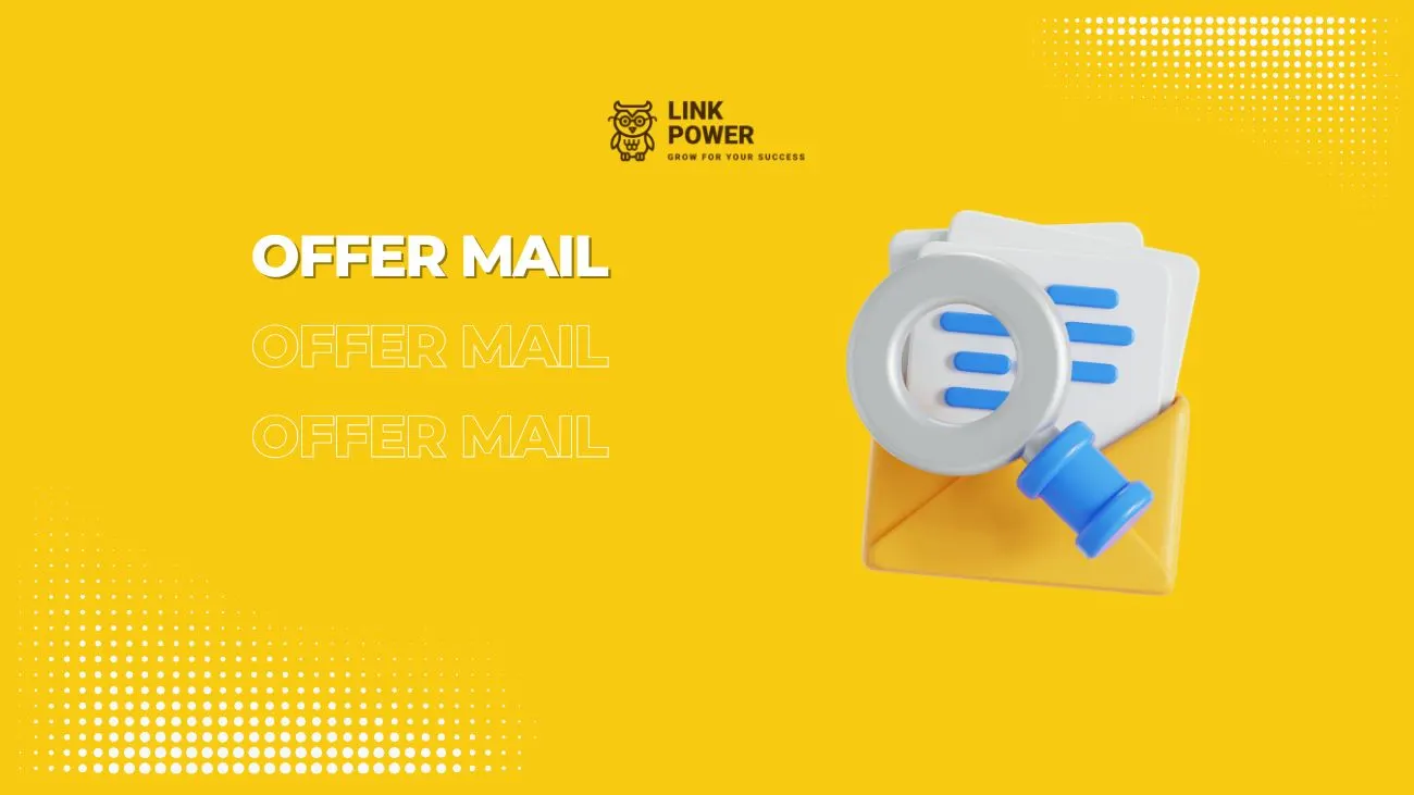 OFFER MAIL XUẤT SÁC - TỶ LỆ NHẬN JOB TĂNG CAO