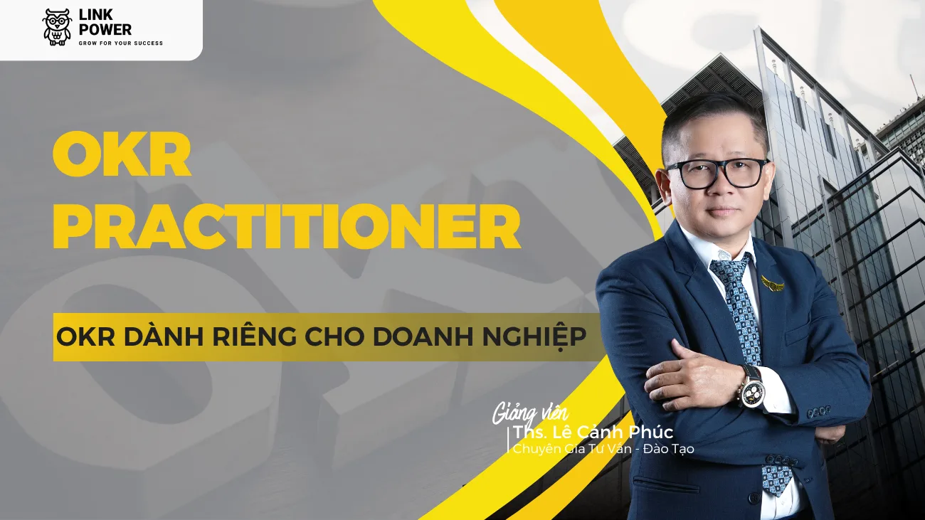 KHÓA HỌC OKR PRATITIONER (OKRP)