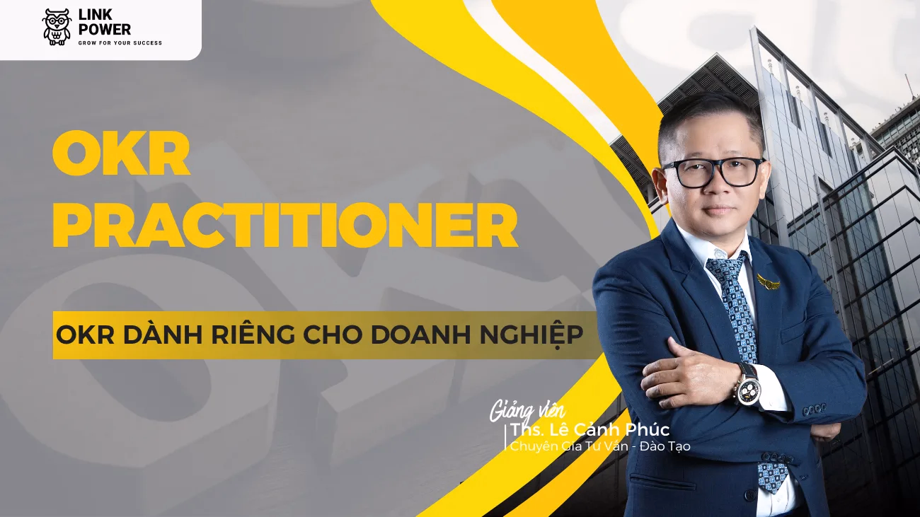 KHÓA HỌC OKR PRATITIONER (OKRP)