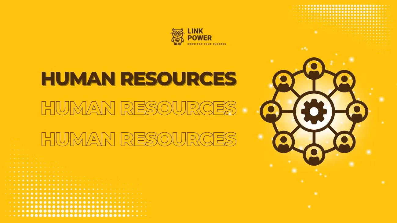 CÁC VỊ TRÍ CÔNG VIỆC PHỔ BIẾN TRONG PHÒNG NHÂN SỰ