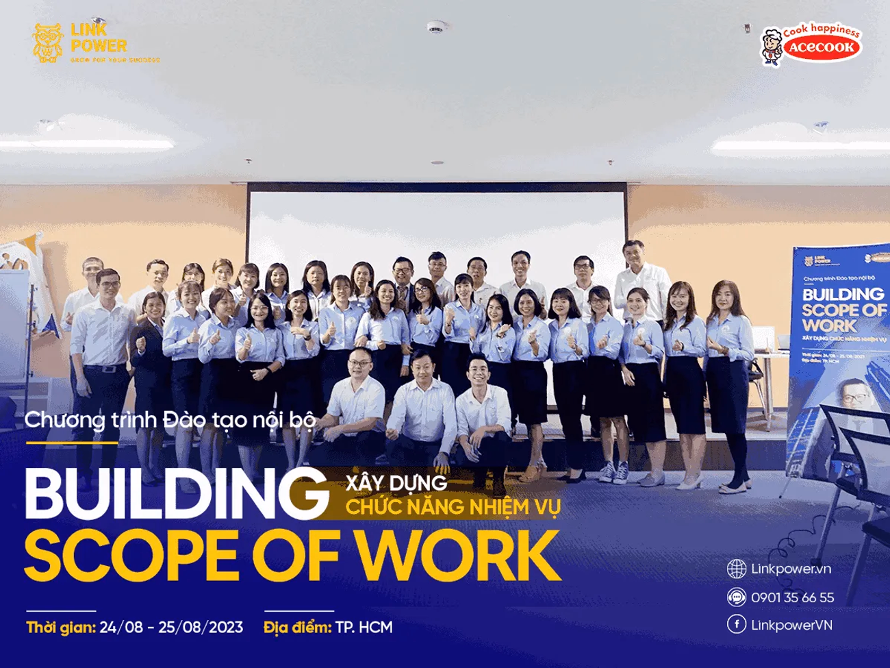 CHƯƠNG TRÌNH ĐÀO TẠO "BUILDING SCOPE OF WORK" TẠI ACECOOK VIỆT NAM