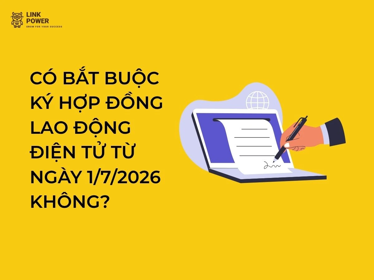 Hợp đồng lao động điện tử có bắt buộc không