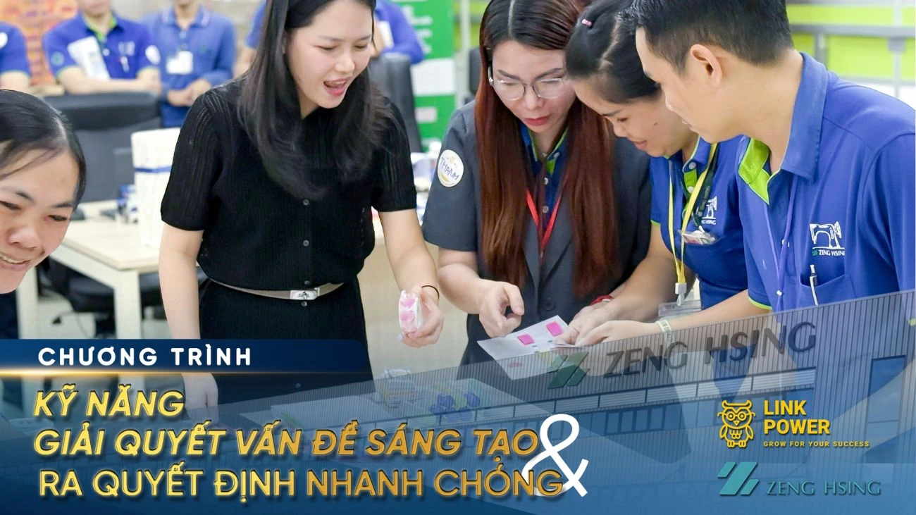 Kỹ Năng Giải Quyết Vấn Đề Sáng Tạo & Ra Quyết Định Nhanh Chóng