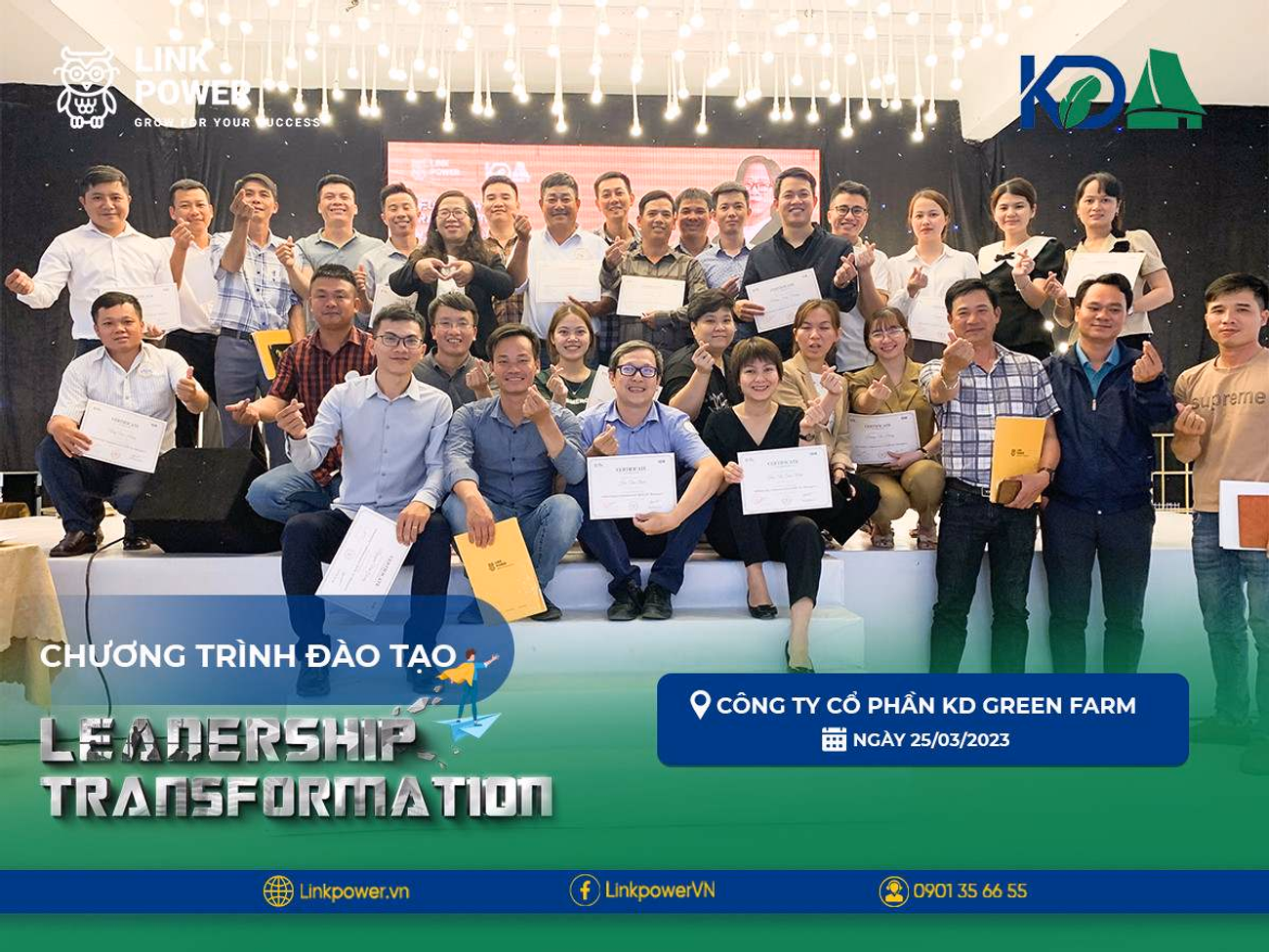 CHƯƠNG TRÌNH ĐÀO TẠO "LEADERSHIP TRANSFORMATION" TẠI KD GREEN FARM