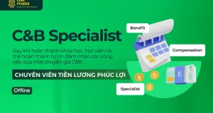 KHÓA HỌC C&B SPECIALIST - CHUYÊN VIÊN TIỀN LƯƠNG & PHÚC LỢI