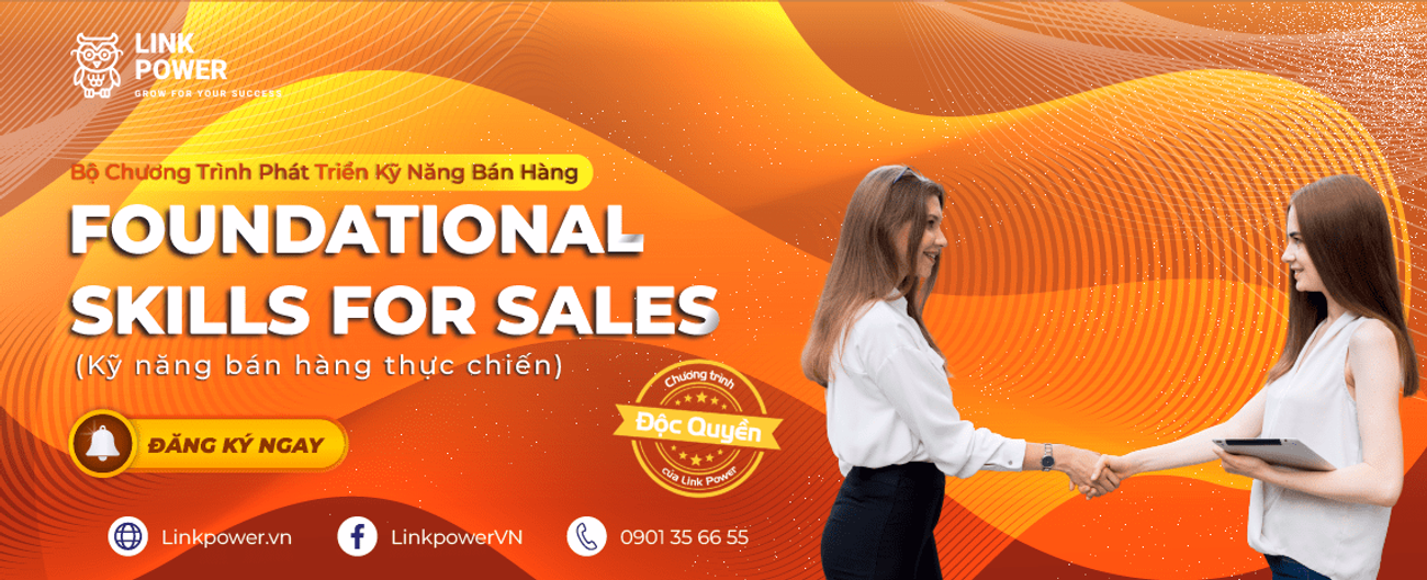 CHƯƠNG TRÌNH ĐÀO TẠO KỸ NĂNG BÁN HÀNG THỰC CHIẾN